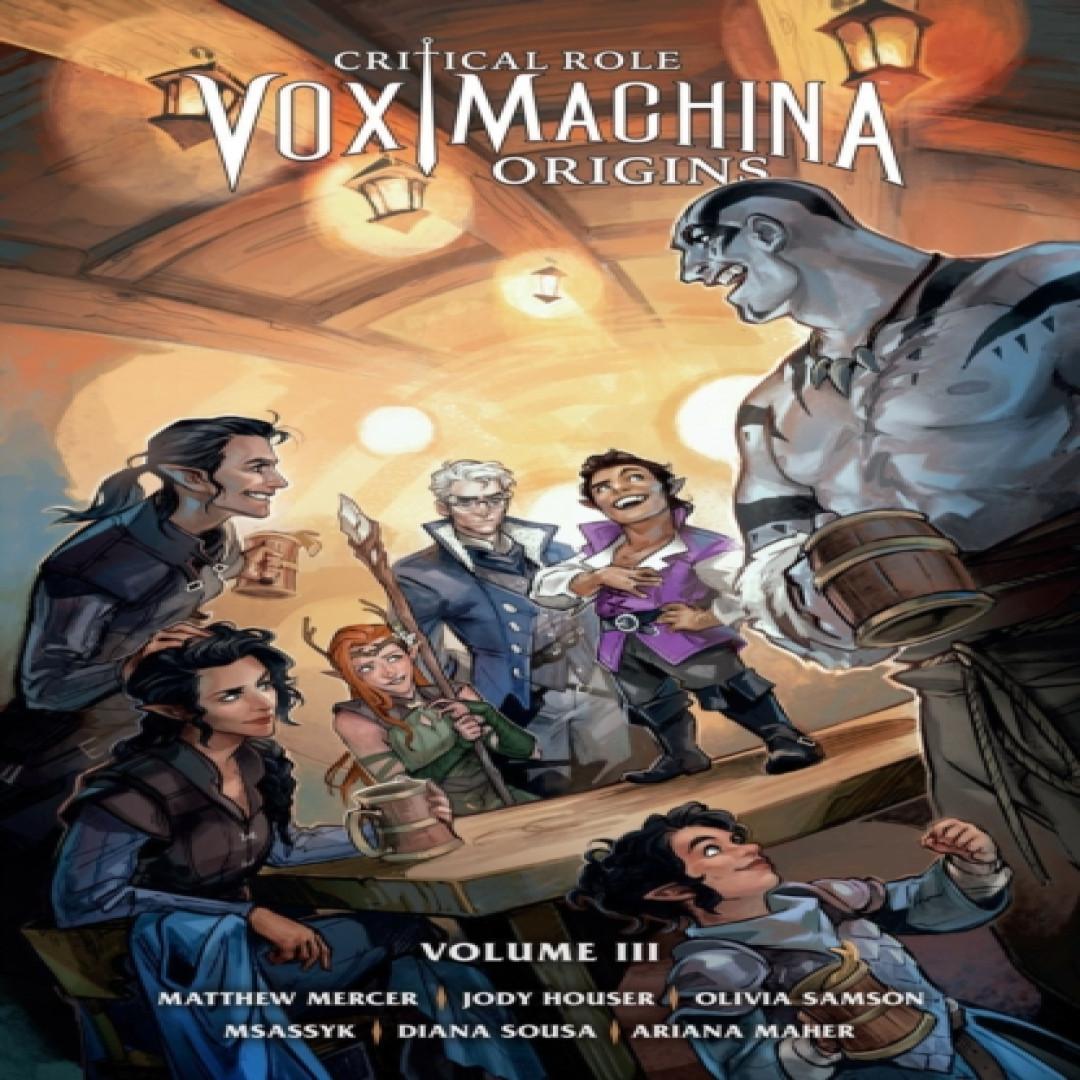 Critical Role Vox Machina Origins Band III von Matthew Mercer Taschenbuch 9781506723686
