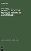 The Dialects of the Motion Forms In Language Book