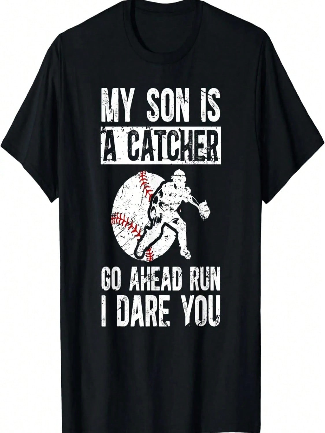 My Son Is Baseball Catcher Dad Of A Baseball Catcher Father T-Shirt S разноцветный