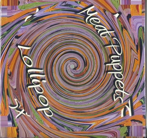 

LP Record MEAT PUPPETS - Lollipop MEGA1556 Megaforce Recor 2021 US Rock
