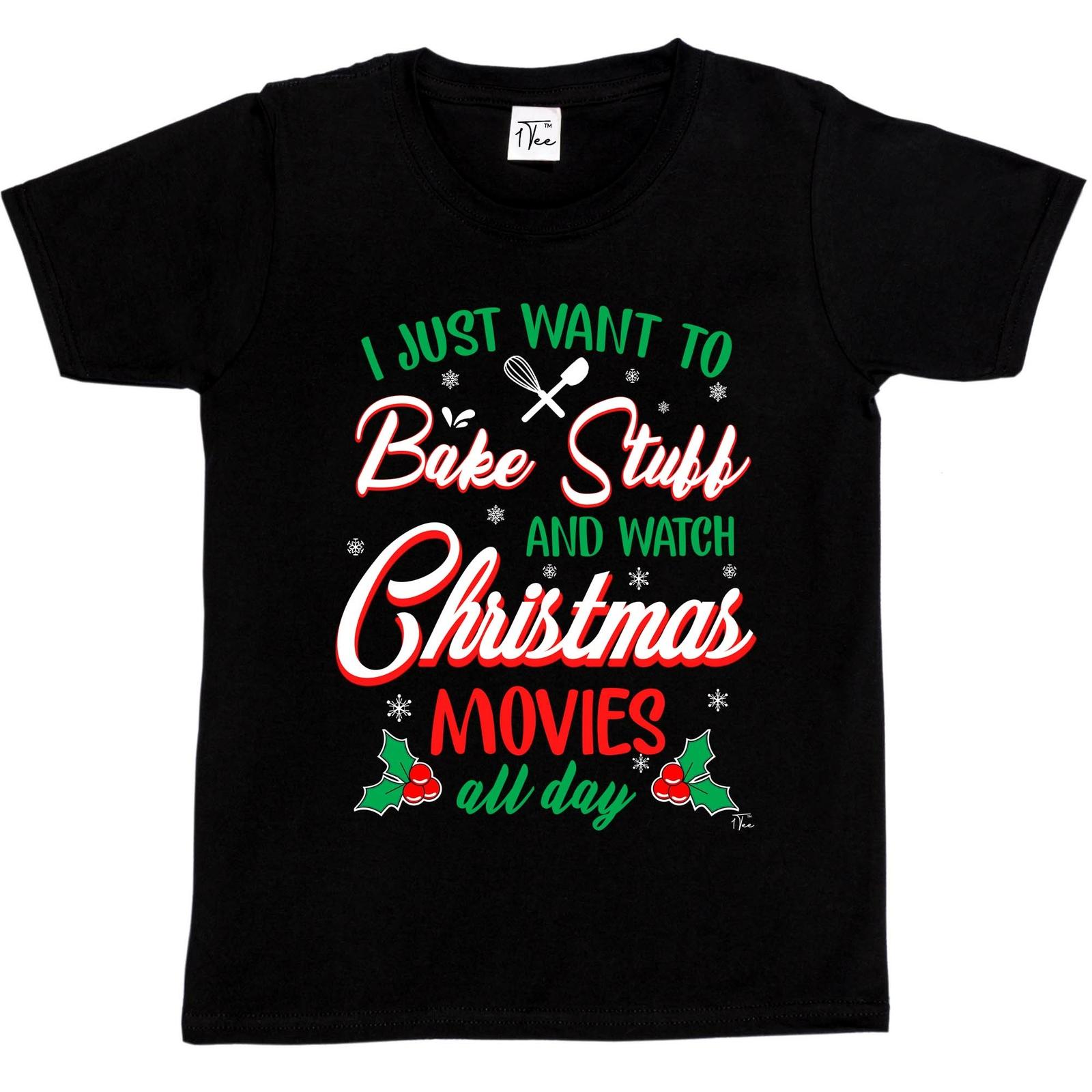 1Tee Kids Girls I Just Want to Bake and Watch Christmas Movies All Day T-Shirt L
