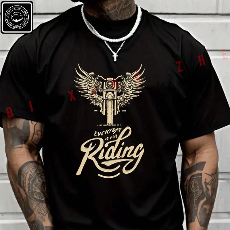 Men T Shirt Everyday Is For Riding Motorcycle Design T-Shirt Cotton Men‘s Summer Short Sleeve T