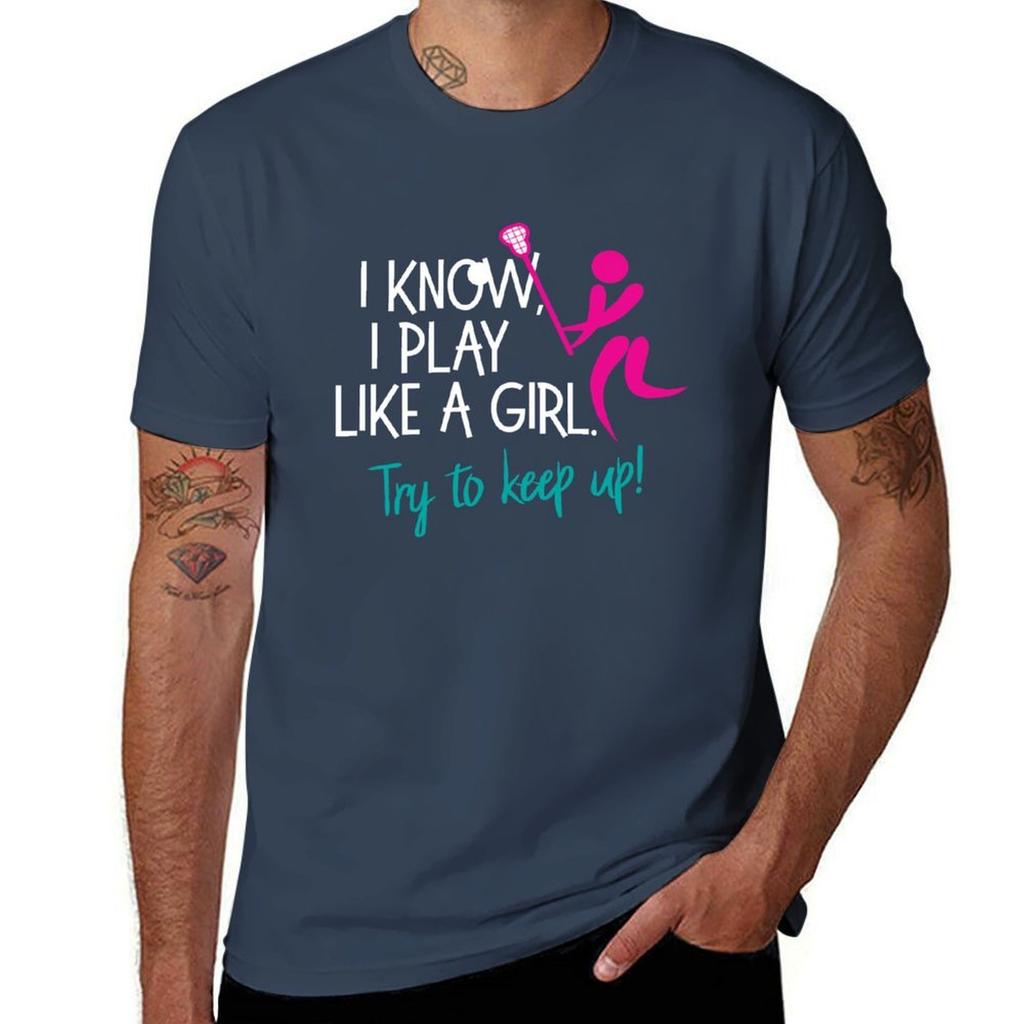 I Know I Play Like A Girl T-Shirt anime tshirt t shirt men 100% cotton luxury brand t shirt man luxury T-Shirt