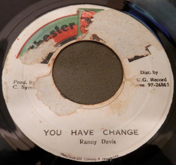 

7inch Record RONNIE DAVIS You Have Change NONE Chester Roots Jamaica Reggae Ska Dub Used