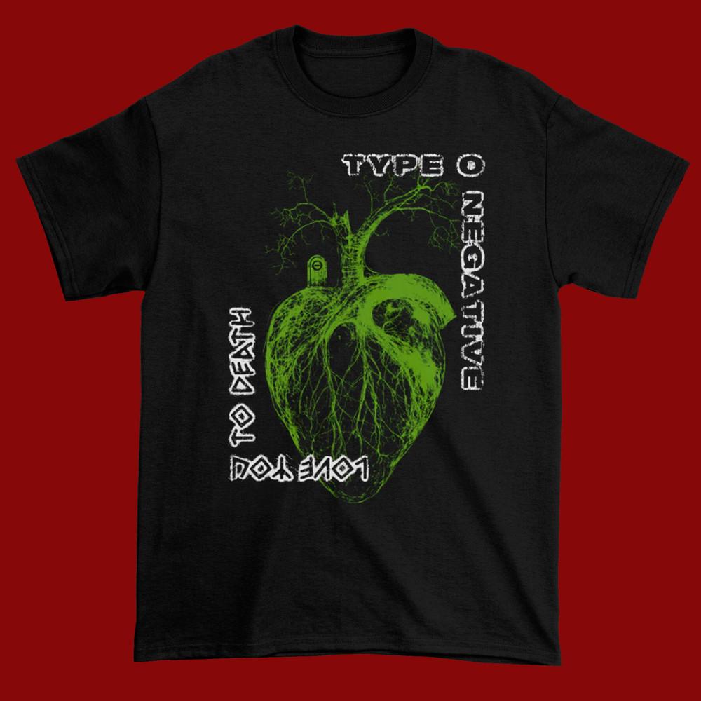

New Type O Negative Heart You To Death T-Shirt Cotton One Side Shirt C234 Unisex T-Shirt L