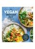 The The Vegan Instant Pot Cookbook Book