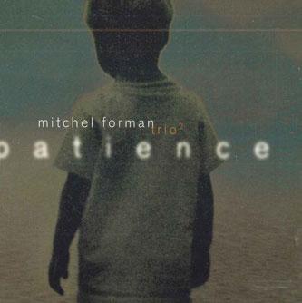 

CD MITCHEL FORMAN - Patience SANC1095 SANCTUARY Non Japan Jazz Used