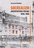 Socialist Realism: Polish Architecture 1949–1956