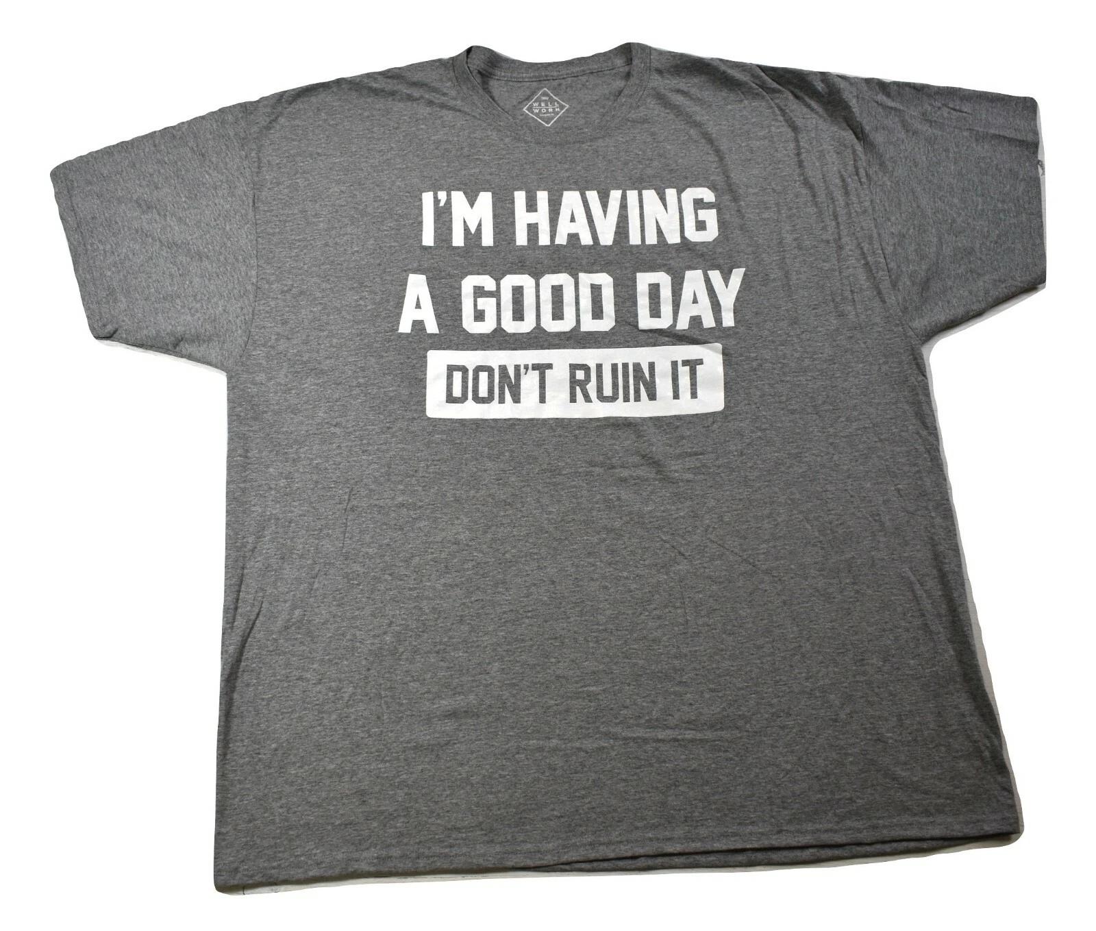 Поношенная мужская серая футболка  У меня хороший день, не порть его , новая, 5XL M