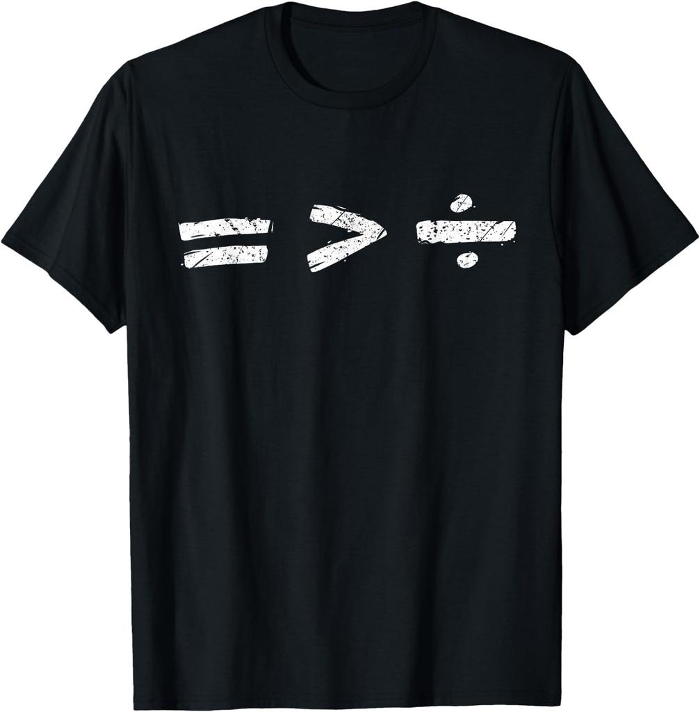 Equality is Better Than Division Equal Rights Math Symbol T-Shirt