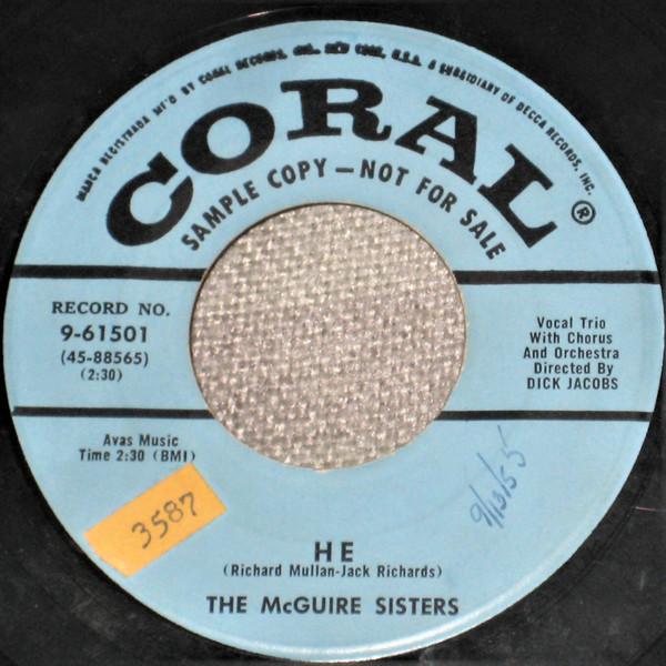 

7inch Record MCGUIRE SISTERS - He / If You Believe 961501PROMO CORAL 1955 US Pop Used