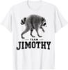 Jimothy Viraler Waschbär Lustiger Müllpanda Wildtier T-Shirt