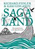 Kniha Saga Land : The Island Stories At the Edge of the World