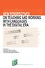 The New Perspectives On Teaching and Working with Languages In the Digital Era Book