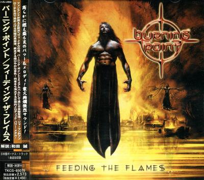 CD BURNING POINT - Feeding the Flames  TKCS85079 Soundholic 2003 Japan Rock Used