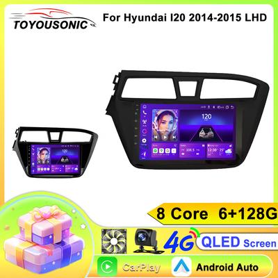 TOYOUSONIC 2 Din Android13 For Hyundai I20 2014-2015 LHD Car Radio Multimedia Player GPS Navigation Autoradio Carplay Head Unit