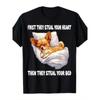 European Sizes Funny Chihuahua _First I'll Steal Your Heart, Then My Bed_ Graphic T-Shirt - Black Casual Short Sleeve Tee for Men