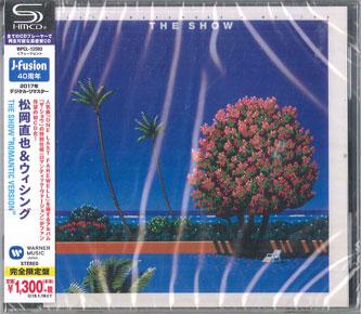 CD NAOYA MATSUOKA, WESING - Show (Romantic Version)(Limited Edi WPCL12593 WARNER MUSIC JA 2017 Japan Jazz