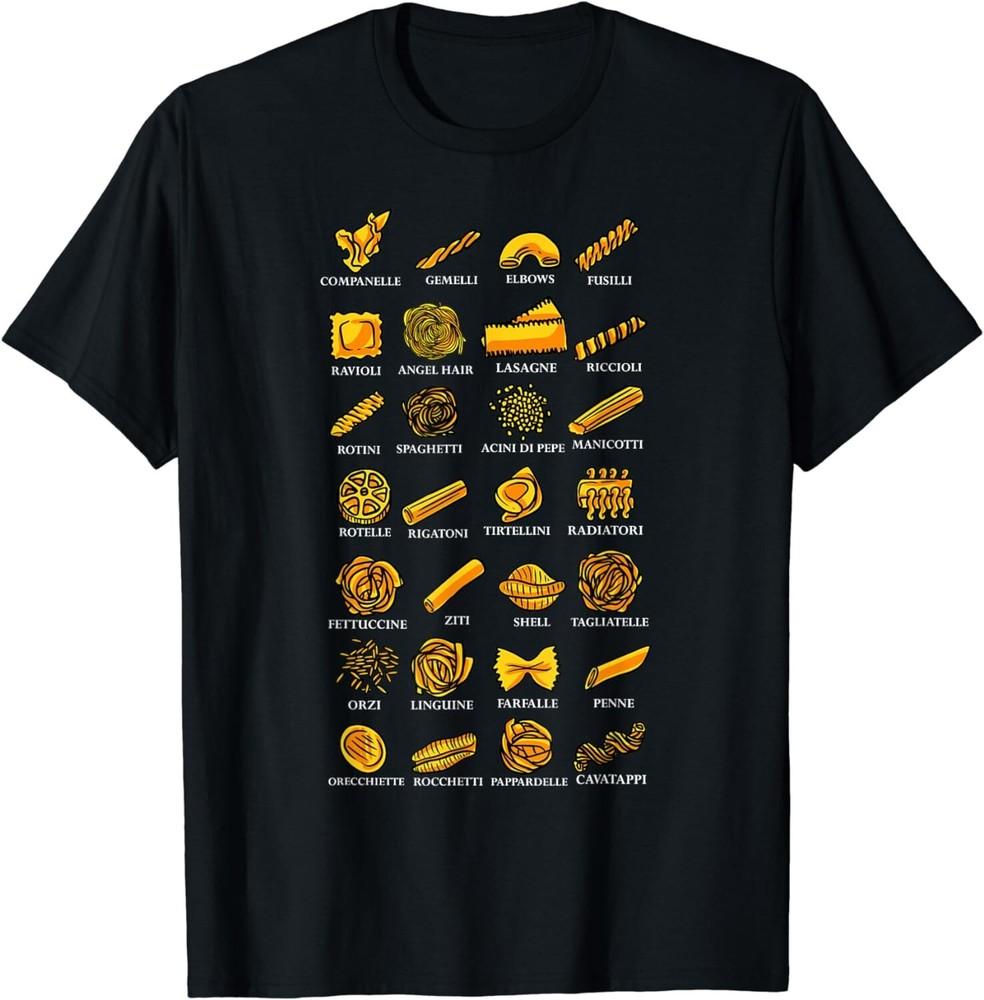 

Gifts For Pasta Lovers - Assorted Types Of Pasta Gift Unisex T-Shirt S