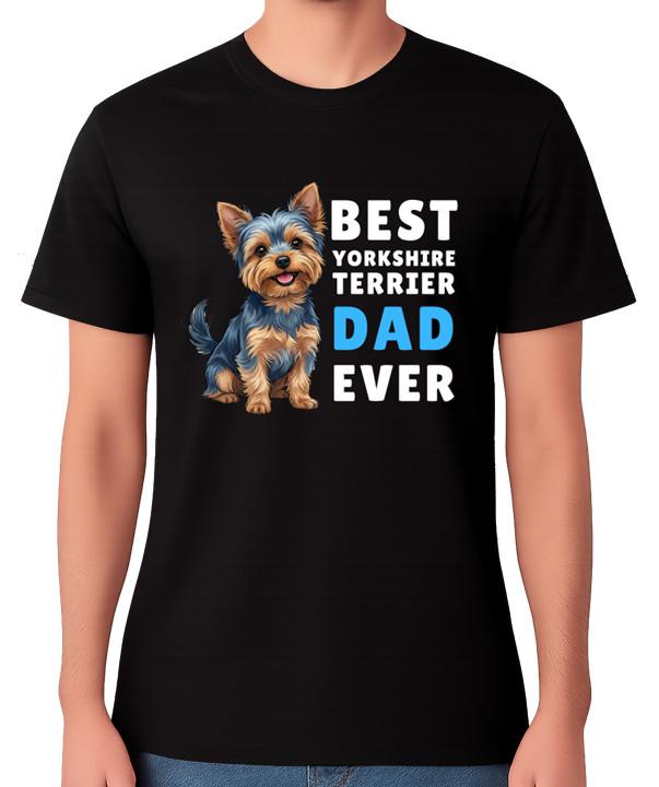 Best Yorkshire Terrier Dad Ever T-Shirt Dog Lover Gift Men s Tee S разноцветный