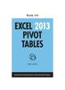 Bok Excel 2013 Pivot Tables (Tech 102)