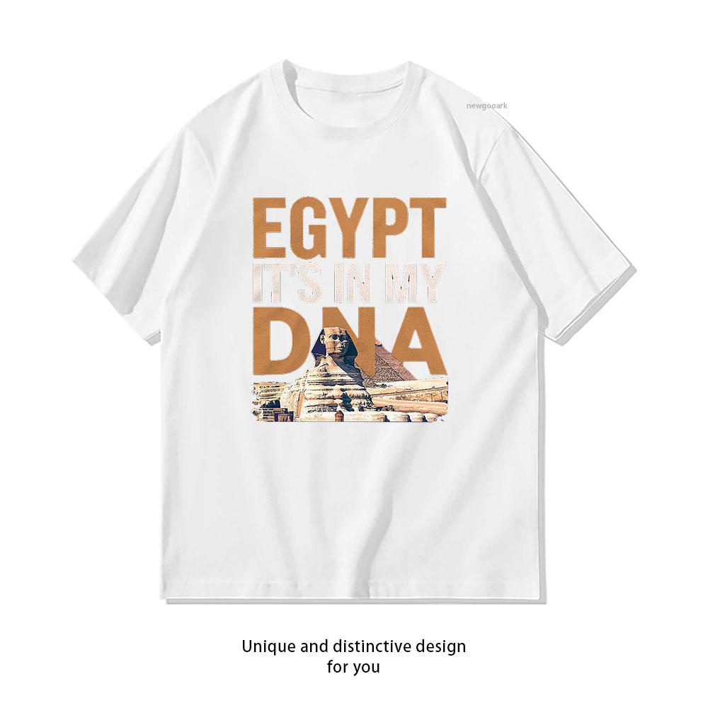 

Egypt Its In My DNA Gift For Egyptian Classic TShirt Women Unisex Casual Cotton Graphic T Shirts Creative Camisetas 3XL