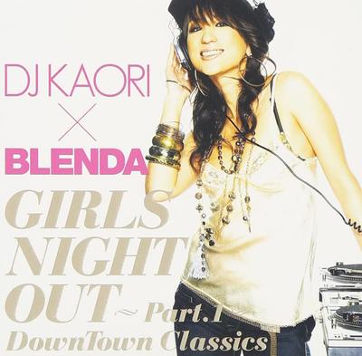 CD DJ KAORI X BLENDA GIRLS NIGHT OUT DJ Kaori X Blenda Girls Night Out UICZ3062 Japão Obi Club Dance Japonês Usado