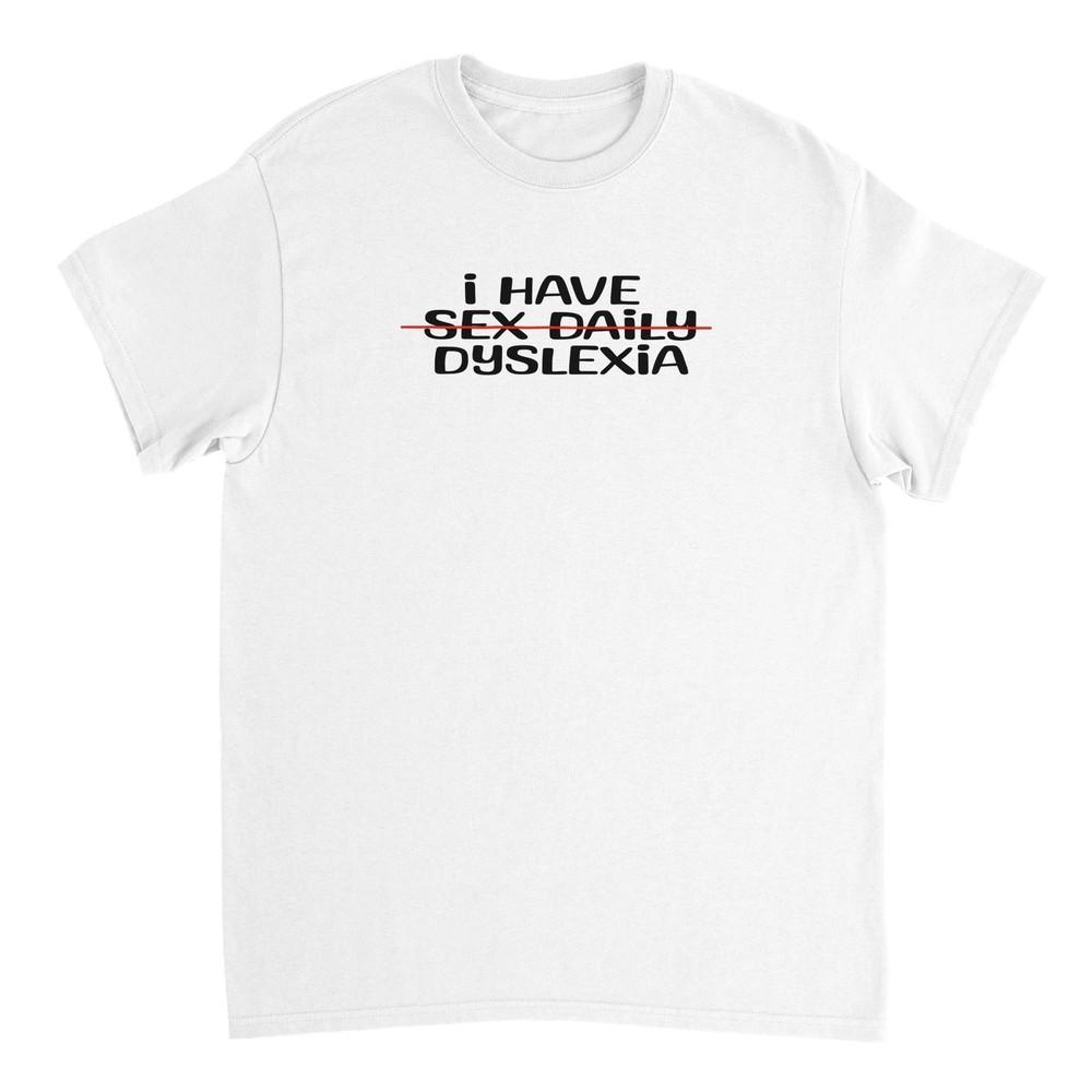 I Have Sex Daily T-Shirt: Durable & Stylish 100% Cotton Tee Unisex T-Shirt