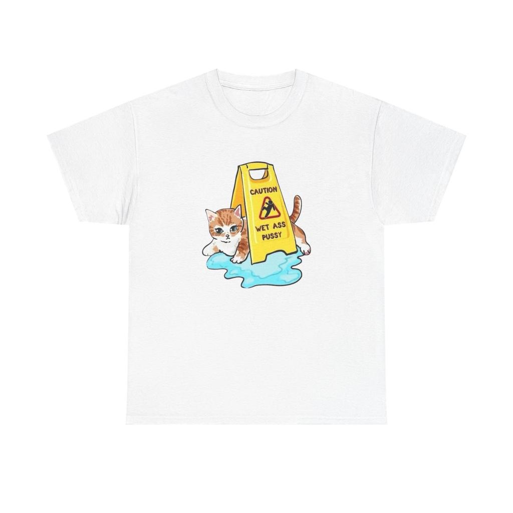 Caution Wet Ass Pussy Funny Cats Graphic T-Shirt Comfy Cotton Tee Brand NEW