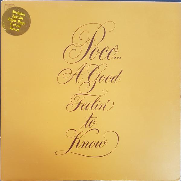 

LP Record POCO - A Good Feelin To Know SEPC65126 Epic UK Rock Used