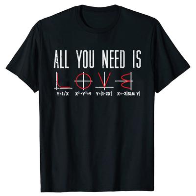 Alles was du brauchst ist Liebe Valentinstag Mathe Algebra Herren Damen T-Shirt Unisex Sommer Streetwear Oberteile Print Camiseta Hombre