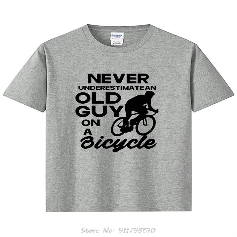 Never Underestimate Old Guy T Shirt Cycling Bike Cyclist Mens Gift Idea Cool Casual Pride T-shirt Colors Fashion Fitness T-shirt