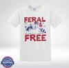 Feral And Free Raccoon Shirt Funny USA Patriotic 4th Of July T-Shirt