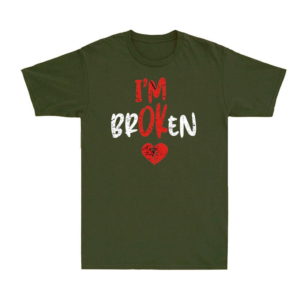 I m Ok I m Broken Invisible Illness Funny Sarcastic Men Short Sleeve T-shirt XL