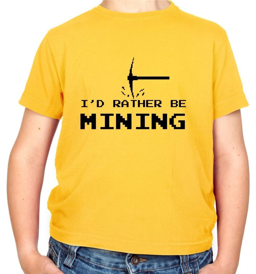 

I d Rather be Mining - Kids T-Shirt - Miner Gamer Gaming Mine Love Funny PC 110