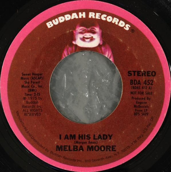 

7inch Record MELBA MOORE - I Am His Lady BDA452 Buddah Records 1975 US Soul/Funk Used