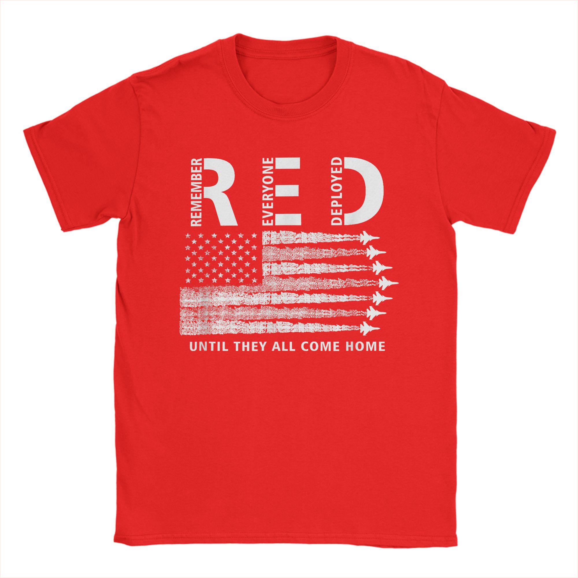 RED American Flag Remember Everyone Deployed Military T Shirt Beach  100 Cotton T Shirts For Unisexs  Tshirt ShortSleeve Clothing S
