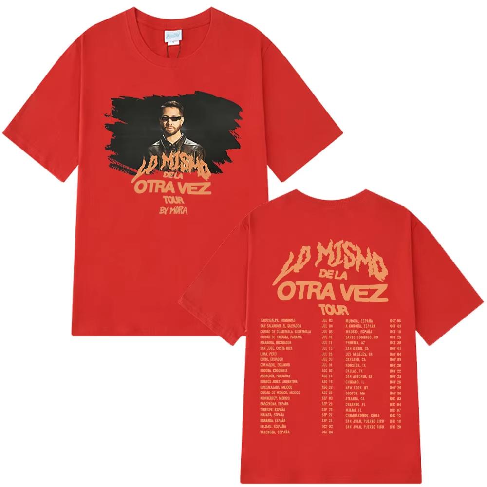 

Singer Mora Lo Mismo De La Otra Vez Tour Print T-shirt Fashion Hip Hop Men s T-shirts High Quality Casual Loose Cotton T Shirts 4XL