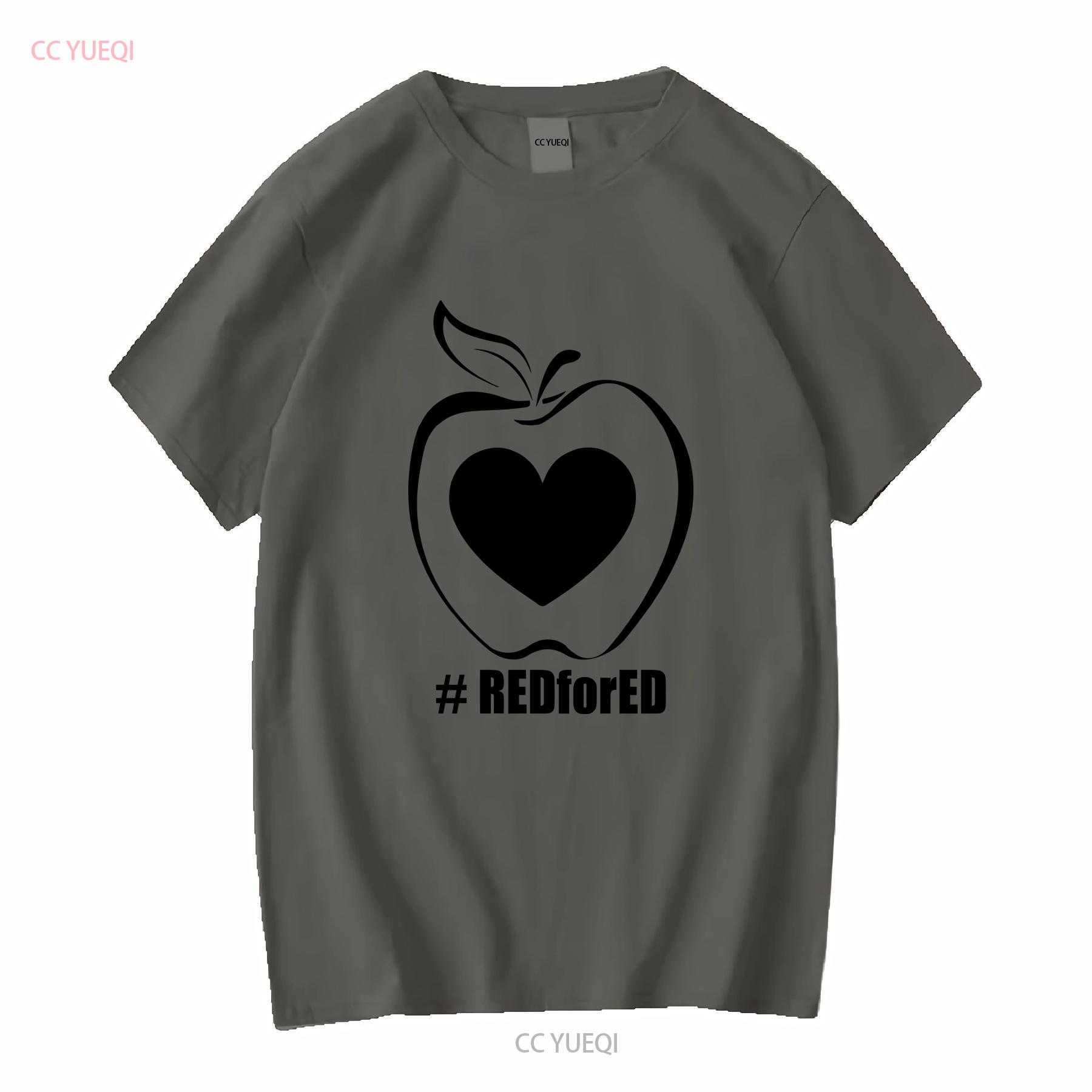 

Red for Ed T Shirt Teacher Strike AZ RedforEd Protest WalkouT Teaching Political Education long or short sleeves vintage 4XL