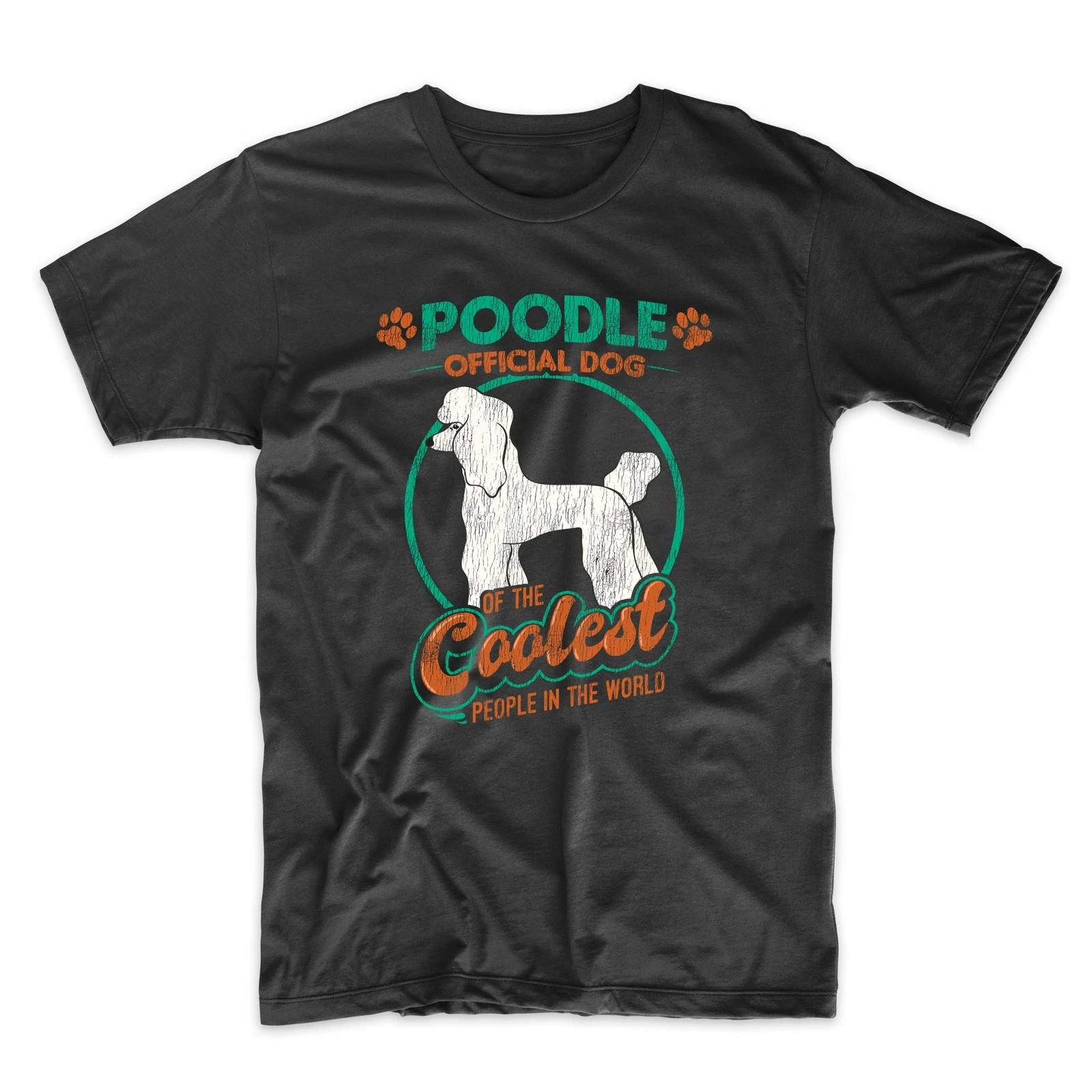 Poodle Official Dog of the Coolest People in the World Funny T-Shirt S