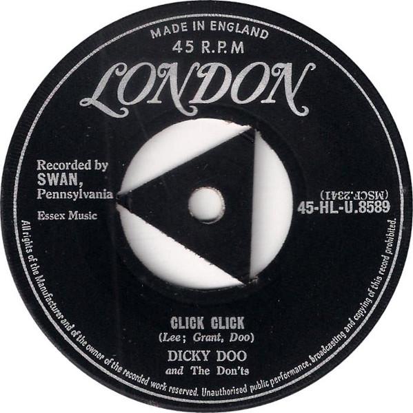 7inch Record DICKY DOO & THE DON'TS - Click Click 45HLU8589 LONDON 1958 UK Rock Used