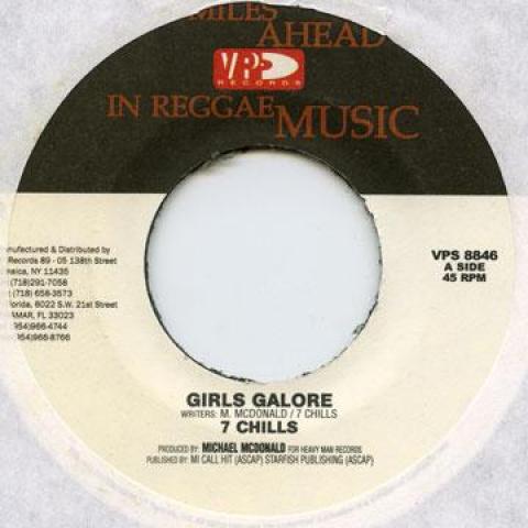 

7inch Record 7 CHILLS / POCHO PAN - Girls Galore / Reg Reso VPS8846 VP 2003 US Reggae, Ska & Dub