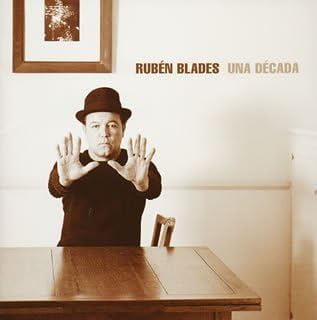 

CD RUBEN BLADES - Una Dekada SICP403 Japan ObiWorld Music Used
