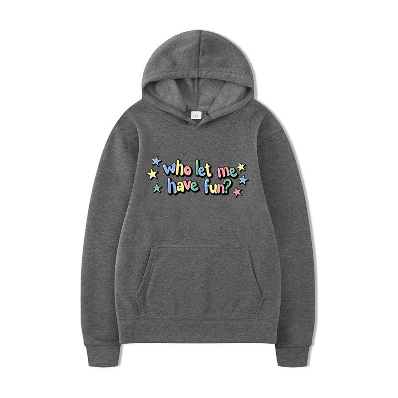 Who Let Me Hoodies Print Fashion Sweatshirt Casual Oversize Unisex Autumn Winter Fleece Streetwear Tops Male Sudaderas