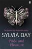 Pride and Pleasure by Sylvia Day Paperback Book 9781405912372