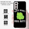 Frog Butt Phone Case For Samsung A16 A26 A36 A56 A17 A15 A25 A35 A55 A14 A24 A34 A54 A04S A05S Galaxy Note 20 10 9 8 A9 A8 A7 A6