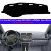 Car Dashboard Cover Non slip pad For Honda Civic Sedan 2001 2002 2003 2004 2005 LHD RHD Dash Mat Sun Shade Pad Anti-UV Cushion