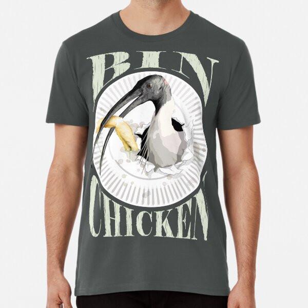 Bin Chicken Premium T-Shirt S to 5XL Made in the AU/USA T-Shirt
