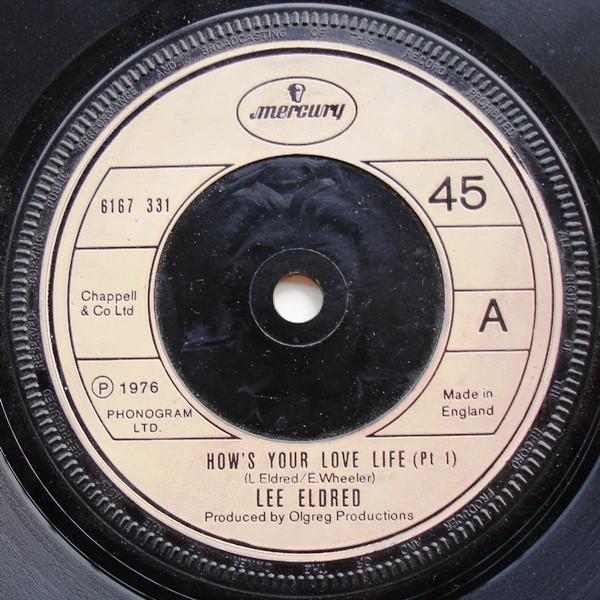 

7-дюймова платівка ЛІ ЕЛДРЕД - Як твоє особисте життя 6167331 Mercury 1976 Великобританія Соул/Фанк Вживана