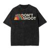 New Game ARC Raiders Dont Shoot Funny Graphic PrintTShirt Men Women Vintage Washed Cotton Summer Fashion New Top Oversized Tee